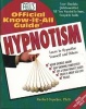 Fell's Official Know-it-all Guide to Hypnotism (Paperback) - Rachel Copelan Photo