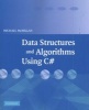 Data Structures and Algorithms Using C# (Paperback) - Michael McMillan Photo