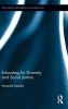 Educating for Diversity and Social Justice (Hardcover) - Amanda Keddie Photo