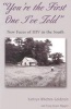 You're the First One I've Told - New Faces of HIV in the South (Paperback) - Kathryn Whetten Goldstein Photo