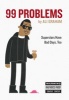 99 Problems - Superstars Have Bad Days, Too (Hardcover) - Ali Graham Photo