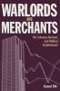 Warlords and Merchants - The Lebanese Business and Political Establishment (Paperback, New edition) - Kamal Dib Photo