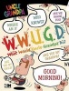 What Would Uncle Grandpa Do? (Paperback) - Brandon T Snider Photo