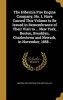 The Hibernia Fire Engine Company, No. 1. Have Caused This Volume to Be Issued in Remembrance of Their Visit to ... New York, Boston, Brooklyn, Charlestown and Newark, in November, 1858 .. (Hardcover) - Pa Hibernia Fire Company Philadelphia Photo