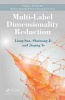 Multi-Label Dimensionality Reduction (Hardcover, New) - Jieping Ye Photo