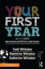 Your First Year - How to Survive and Thrive as a New Teacher (Paperback) - Todd Whitaker Photo