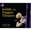 Inside the Puppet Theatre - Band 08/Purple (Paperback) - Claire Llewelyn Photo