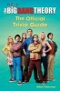 The Big Bang Theory - The Official Trivia Guide (Paperback) - Adam Faberman Photo