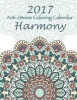 2017 Anti-Stress Coloring Calendar - Harmony (Paperback) - Mary Lou Brown Photo