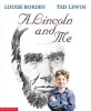 A. Lincoln and Me (Paperback) - Louise Borden Photo