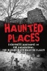 Haunted Places - Eyewitness Accounts of the Paranormal: The Worlds Most Haunted Places (Paperback) - Roger P Mills Photo