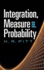 Integration, Measure and Probability (Paperback) - HR Pitt Photo