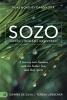 Sozo - Saved, Healed, Delivered : a Journey into Freedom with the Father, Son, and Holy Spirit (Paperback) - Teresa Liebscher Photo