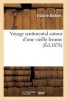 Voyage Sentimental Autour D'Une Vieille Femme (French, Paperback) - Barbier V Photo