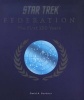 Star Trek Federation: The First 150 Years (Hardcover) - David A Goodman Photo