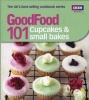 Good Food: Cupcakes and Small Bakes - Triple-tested Recipes (Paperback) - Jane Hornby Photo