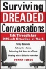 Surviving Dreaded Conversations - How to Talk Through Any Difficult Situation at Work (Paperback) - Donna Flagg Photo