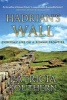 Hadrian's Wall - Everyday Life on a Roman Frontier (Hardcover) - Patricia Southern Photo