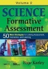 Science Formative Assessment, Volume 2 - 50 More Strategies for Linking Assessment, Instruction, and Learning (Paperback, Annotated Ed) - Page D Keeley Photo