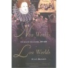 New Worlds, Lost Worlds - The Rule of the Tudors, 1485-1603 (Paperback) - Susan Brigden Photo