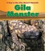 Gila Monster (Paperback) - Anita Ganeri Photo