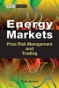 Energy Markets - Price Risk Management and Trading (Hardcover) - Tom James Photo