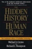 The Hidden History of the Human Race - The Condensed Edition of Forbidden Archeology (Abridged, Paperback, New ed of Abridged ed of) - Richard L Thompson Photo