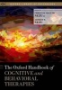 The Oxford Handbook of Cognitive and Behavioral Therapies (Hardcover) - Christine Maguth Nezu Photo