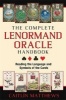 The Complete Lenormand Oracle Handbook - Reading the Language and Symbols of the Cards (Paperback) - Caitlin Matthews Photo