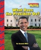 What Does the President Do? (Paperback) - Amanda Miller Photo