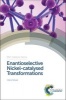 Enantioselective Nickel-Catalysed Transformations (Hardcover) - Helene Pellissier Photo