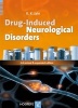 Drug-Induced Neurological Disorders (Hardcover, 3rd Revised edition) - Kewal K Jain Photo