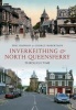 Inverkeithing & North Queensferry Through Time (Paperback) - Eric Simpson Photo