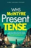 Present Tense (Paperback) - W H S McIntyre Photo