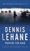 Prayers for Rain (Paperback, New ed) - Dennis Lehane Photo