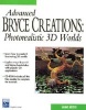 Advanced Bryce Creations - Photorealistic 3D Worlds (Paperback) - Shamms Mortier Photo