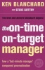 The On-Time, On-Target Manager (Paperback, New ed) - Kennethh Blanchard Photo