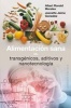 Alimentacion Sana Vs Transgenicos (Spanish, Paperback) - Albert Ronald Photo