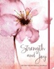 Strength and Joy - A 365-Day Devotional Journal (Paperback) - Ellie Claire Photo