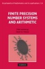 Finite Precision Number Systems and Arithmetic (Hardcover) - Peter Kornerup Photo