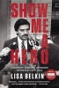 Show Me a Hero - A Tale of Murder, Suicide, Race, and Redemption (Paperback) - Lisa Belkin Photo