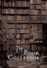 The Book Collector (Paperback) - Tim Bowling Photo