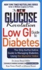 The New Glucose Revolution Low Gi Guide to Diabetes (Paperback, Revised & Expan) - Jennie Brand Miller Photo