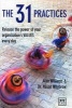 The 31 Practices - Release the Power of Your Organization's Values Every Day (Hardcover, New) - Alison Whybrow Photo