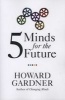 Five Minds for the Future (Paperback) - Howard Gardner Photo