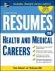 Resumes for Health and Medical Careers (Paperback, 4th Revised edition) - The editors of VGM Career Books Photo