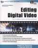 Editing Digital Video - The Complete Creative and Technical Guide (Paperback) - Robert M Goodman Photo