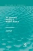 An Economic History of Modern France (Hardcover) - Fran cois Caron Photo