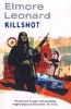 Killshot (Paperback) - Elmore Leonard Photo