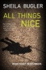 All Things Nice - Never Forget. Never Forgive (Paperback) - Sheila Bugler Photo